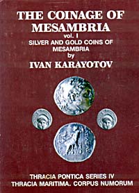 The Coinage of Mesambria, vol. 1